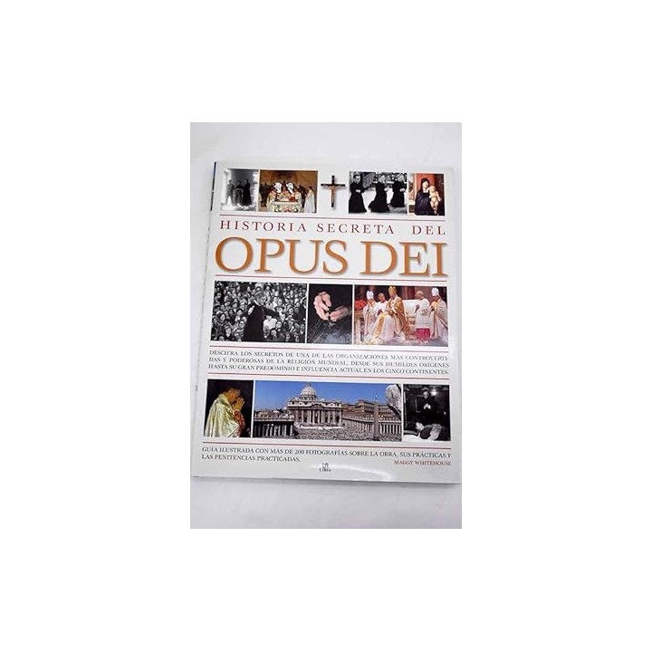 HISTORIA SECRETA DEL OPUS DEI